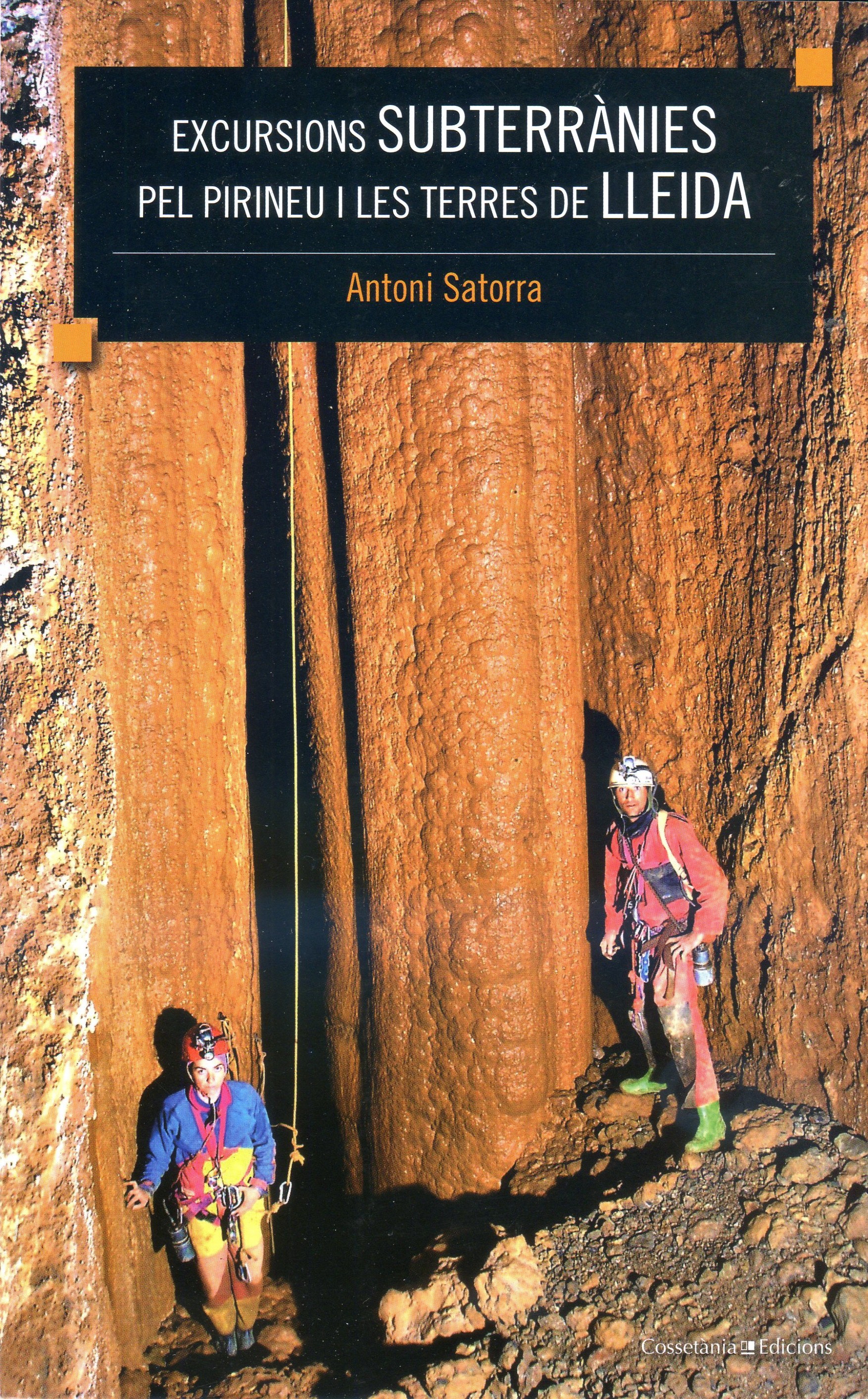 Excursions subterrànies pel Pirineu i les terres de Lleida - Portada